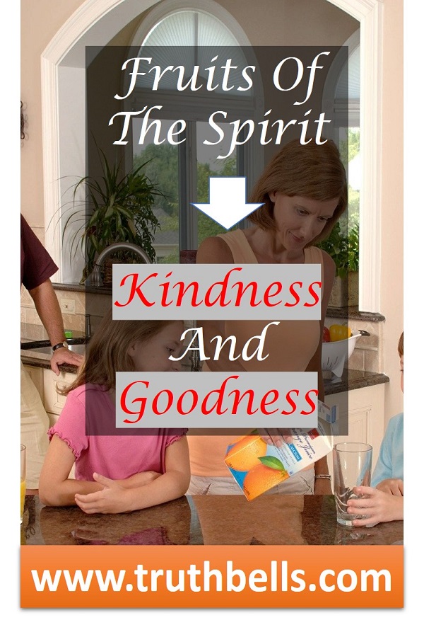 fruit-of-the-spirit-kindness-goodness